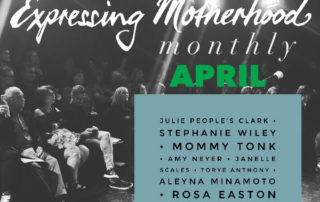 Expressing Motherhood April 2019