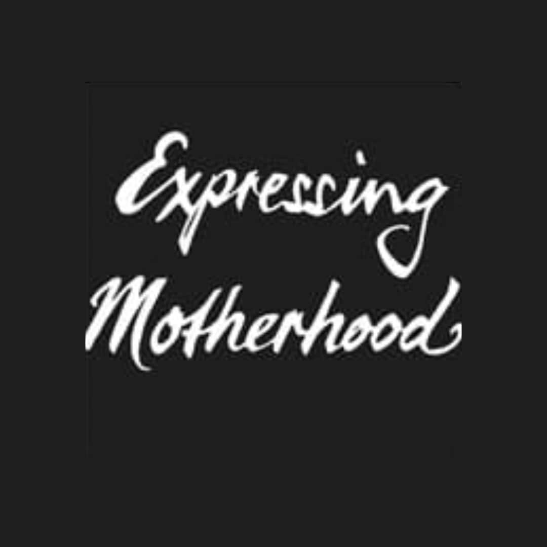 Expressing Motherhood